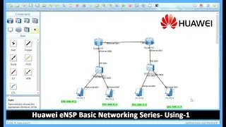 Huawei eNSP Basic Networking Series- Using-1 For Asa Technology
