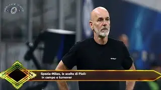 Spezia-Milan, le scelte di Pioli:  in campo e turnover
