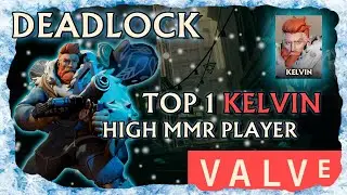 Deadlock - Kelvin - TOP 1 PLAYER gameplay
