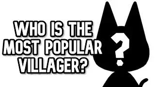 Who is the BEST Villager in ACNH based on Google searches? Breaking Bells