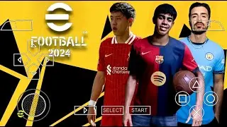 DOWNLOAD eFootball PES 2024 PPSSPP Mediafire Update And New Teams New Kits 24/25 UCL Camera PS5