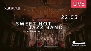 Sweet Hot Jazz Band - концерт в АнненКирхе(22.03.2019) full version.