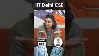 UPSC vs Big Job | What do IIT Delhi CSE students prefer more?