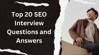 Top 20 SEO Interview Questions and Answers in Bangla 2023 }{ SEO Interview questions #seo