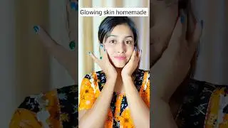Glowing skin home remedy