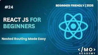 Nested Routes & Outlet in React Router v6 Explained | Build Layout-Based Routing (2026 Guide)