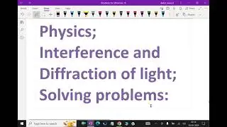 Physics : - ( Interference and Diffraction of light; Solving problems ) - 124. #diffractionoflight