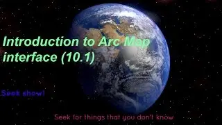 Introduction to ArcGIS interface - Full introduction in English