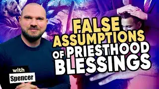 What is a LDS priesthood blessing? | with Spencer