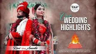 Best Wedding Highlights 2023 || Ananta & Ravi || TKP STUDIO #wedding #destinationwedding #weddings