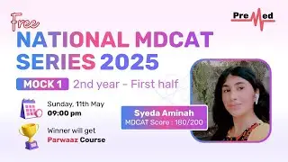Free National MDCAT Mock #1 - Discussion Class For Physics, Chemistry, Biology MCQs by PreMed.PK