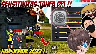 TANPA DPI❗SENSITIVITAS AUTO HEADSHOT TANPA DPI TERBARU SETELAH UPDATE 2022! WORK ALL DEVICE