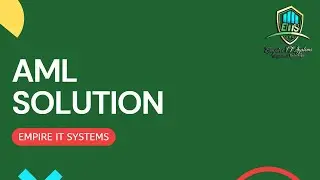 AML Solution | Empire IT Systems Pvt Ltd