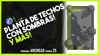 🏝️ Plantas de Techos CON SOMBRAS! - ArchiCAD (Configuración General) 🏝️