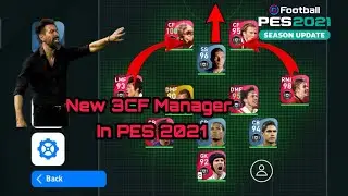 Introducing New 3CF Manager In Pes 2021 | How To Play With E.Dominguez 2CF 1SS In PES 2021 Mobile
