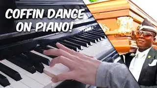 Astronomia - Coffin Dance (Piano Cover)