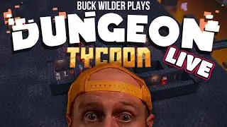 IT'S OUT! Dungeon Tycoon FULL Release LIVESTREAM Tonight at 6pm PST