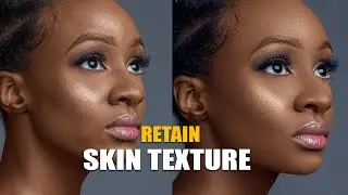 Always Retain Skin Textures when Using Frequency Separation Skin Retouching In Photoshop