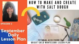 Create salt dough and make a sculpture: prek Montessori daily lesson plan tutorial STEM project