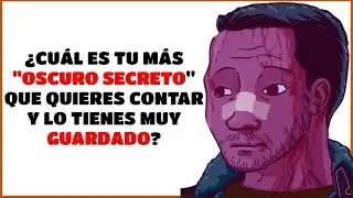 ¿Cuál es un SECRET0 muy PR0FUNDO que tienes guardado y quieres C0NFERS4R? - REDDIT