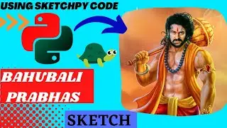 Bahubali Prabhas Using Python Sketchpy code | Python Programming Hub
