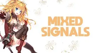 Nightcore - Mixed Signals (Lyrics)