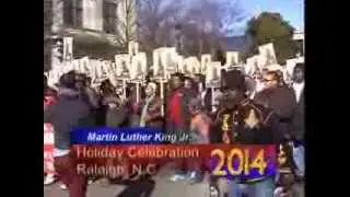 The Raleigh 2014 Annual Martin Luther King, Jr. Holiday Memorial March / Tri-State Triangle Media