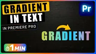 How to Add a GRADIENT to Text in Premiere Pro
