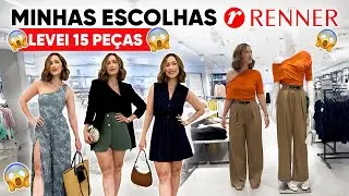 MINHAS ESCOLHAS RENNER - LEVEI 15 PEÇAS (PARTE 1)