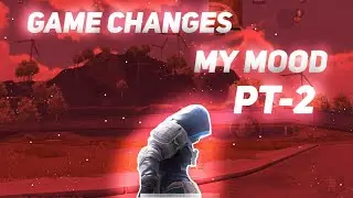 GAME CHANGES MY MOOD PT-2 | PUBG LOW END DEVICE MONTAGE | REDMI NOTE 6 PRO