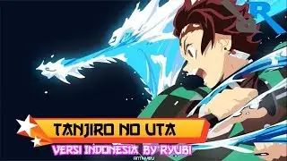 Demon slayer: Kimetsu no yaiba ending - Tanjiro no uta versi Indonesia