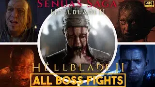 SENUA'S SAGA HELLBLADE 2 - ALL BOSSES + Ending [ [4K 60 FPS UHD]