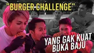 MUKBANG BURGER !! GAK KUAT BUKA BAJU???
