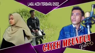 GASEH MEUNDUA - RIKI RMD (Official Video Klip)