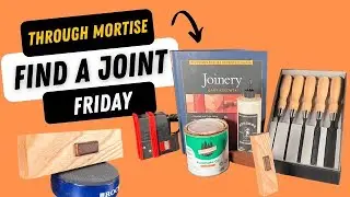 How To Make A Through Mortise and Tenon II A Step By Step Guide