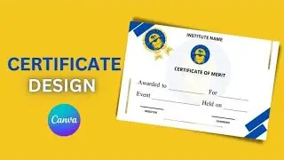How to make a certificate in Canva.  Canva for beginners.