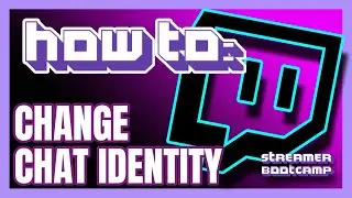 How to Change Twitch Identity QUICK & EASY | Twitch Tips 2022