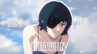 Ｙｅｓ Ｔｏ Ｈｅａｖｅｎ