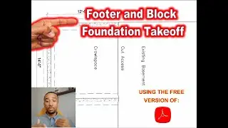 How To: Concrete Footer and Block Foundation Takeoff Using the Free Adobe Acrobat