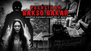 KISAH TRAGIS PESUGIHAN PENJUAL BAKSO BAKAR