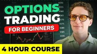Options Trading For Beginners (Complete 4 Hour Course)