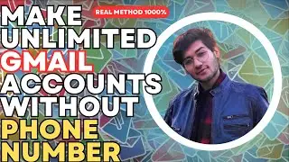 How to create unlimited gmail account 2023 | Unlimited Gmail kasy bniya without phone number 😍