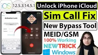 How to Bypass iPhone iCloud with Sim Call Fix in Windows | MEID/GSM iOS 12.5.3/14.5.1 | 100% Working