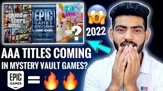 AAA Titles Coming in Mystery Vault Games On Epic Games Store!😳😍🔥