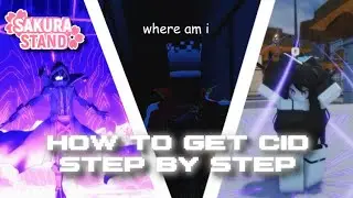 [Sakura Stand] How to get Cid Kagenou Step by Step