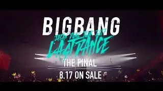 BIGBANG JAPAN DOME TOUR 2017 -LAST DANCE- : THE FINAL (TV-SPOT_DVD & Blu-ray 8.17 on sale)