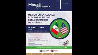 México en la agenda electoral de los Estados Unidos de América