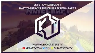 Let's Play Minecraft - Matt Zagursky's Subscriber Server - Part 7 - PC