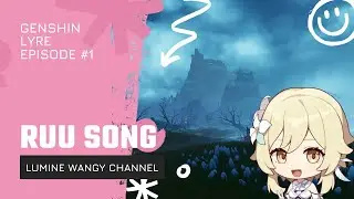 Ruu Song | Genshin Impact Lyre