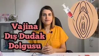 Vajina Dış Dudak Dolgusu Antalya - Op. Dr. Funda Yazıcı Erol
